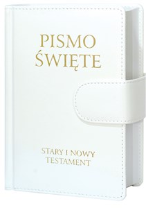 Obrazek Pismo Święte Stary i Nowy Testament B5 białe skóropodobne z zapięciem na magnes