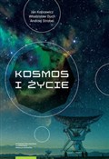polish book : Kosmos i ż... - Jan Kopcewicz, Włodzisław Duch, Andrzej Strobel