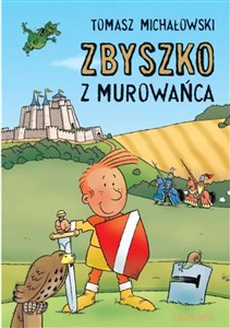 Obrazek Zbyszko z Murowańca