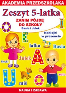 Obrazek Zeszyt 5-latka Zanim pójdę do szkoły Basia i Julek Akademia przedszkolaka