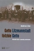 Zobacz : Getto łódz... - Andrea Low