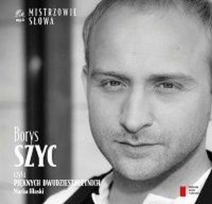 Picture of Borys Szyc czyta Pięknych Dwudziestoletnich