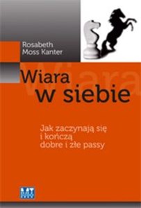 Picture of Wiara w siebie Jak zaczynają się i kończą dobre i złe passy