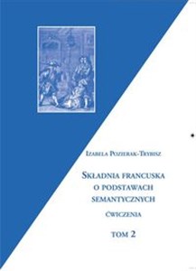 Picture of Składnia francuska o podstawach semantycznych t.1-2