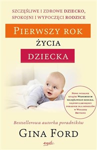 Obrazek Pierwszy rok życia dziecka Szczęśliwe i zdrowe dziecko, spokojni i wypoczęci rodzice