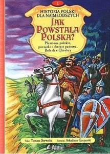 Picture of Jak powstała Polska?