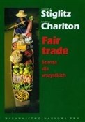 polish book : Fair trade... - Stiglitz Joseph E., Charlton Andrew