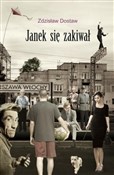 Zobacz : Janek się ... - Zdzisław Dostaw