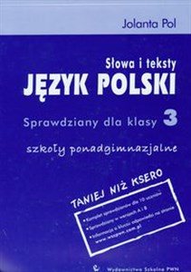Picture of Język polski 3 Słowa i teksty Sprawdziany Szkoły ponadgimnazjalne
