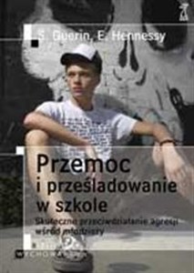 Obrazek Przemoc i prześladowanie w szkole Skuteczne przeciwdziałanie agresji wśród młodzieży