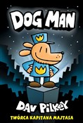 Dogman. To... - Dav Pilkey -  Polish Bookstore 