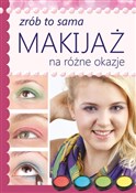 Makijaż na... - Katarzyna Jastrzębska -  books in polish 