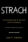 polish book : Strach ANT... - Jan T. Gross