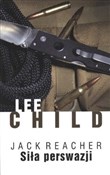 Zobacz : Siła persw... - Lee Child