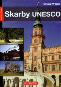 Obrazek Nasza Polska Skarby UNESCO