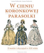 W cieniu k... - Joanna Dobkowska, Joanna Wasilewska -  books in polish 