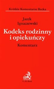 Picture of Kodeks rodzinny i opiekuńczy Komentarz