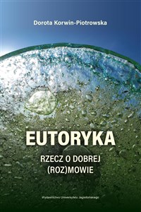 Picture of Eutoryka Rzecz o dobrej (roz)mowie