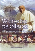 W drodze n... - Zenon Ziółkowski -  foreign books in polish 