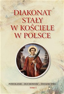 Picture of Diakonat stały w Kościele w Polsce T.3