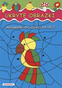 Picture of Ukryte obrazki Malowanki dla dzieci od lat 2