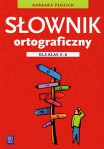 Obrazek Słownik ortograficzny 4-6 Szkoła podstawowa