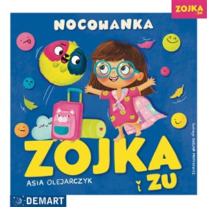 Picture of Zojka i Zu. Nocowanka