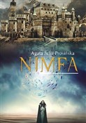 polish book : Nimfa - Agata Julia Prosińska