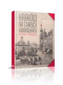 polish book : Kraków na ... - Krzysztof Jakubowski