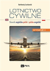 Obrazek Lotnictwo cywilne Słownik angielsko-polski i polsko-angielski