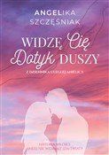 Polska książka : Widzę Cię ... - Angelika Szczęśniak