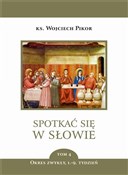 Spotkać si... - Wojciech Pikor -  books from Poland
