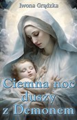 Polska książka : Ciemna noc... - Iwona Grądzka