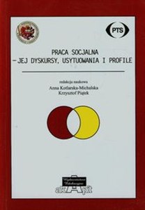Picture of Praca socjalna jej dyskursy usytuowania i profile