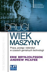 Picture of Drugi wiek maszyny Praca, postęp i dobrobyt w czasach genialnych technologii