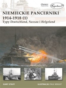 Picture of Niemieckie pancerniki 1914-1918 (1) Typy Deutschland Nassau i Helgoland