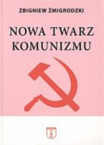 Picture of Nowa twarz komunizmu