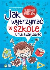 Picture of Jak wytrzymać w szkole i nie zwariować?