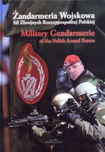 Picture of Żandarmeria Wojskowa Sił Zbrojnych Rzeczypospolitej Polskiej. Military Gendarmerie of the Polich Armed Forces