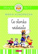 polish book : Co słonko ... - Maria Konopnicka