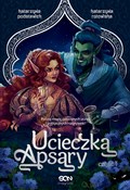 Ucieczka A... - Katarzyna Rutowska, Katarzyna Podstawek -  books from Poland