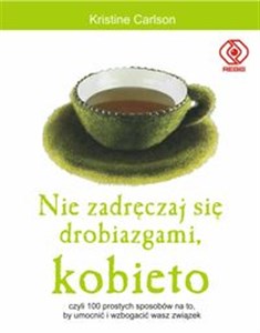 Picture of Nie zadręczaj się drobiazgami kobieto