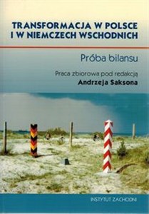 Obrazek Transformacja w Polsce i w Niemczech Wschodnich Próba bilansu