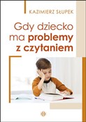 Polska książka : Gdy dzieck... - Kazimierz Słupek
