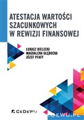 Atestacja ... - Łukasz Bielecki, Magdalena Głębocka, Józef Pfaff -  Polish Bookstore 