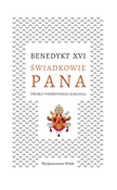 Świadkowie... - XVI Benedykt -  books from Poland