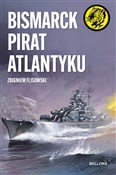 Książka : Bismarck p... - Zbigniew Flisowski