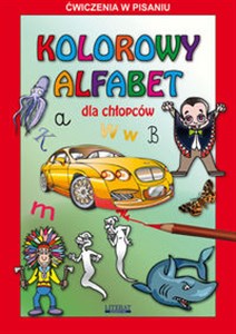 Picture of Kolorowy alfabet dla chłopców Ćwiczenia w pisaniu
