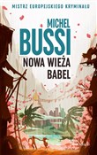 Polska książka : Nowa wieża... - Michel Bussi