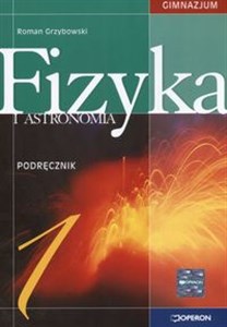 Picture of Fizyka i astronomia 1 Podręcznik Gimnazjum